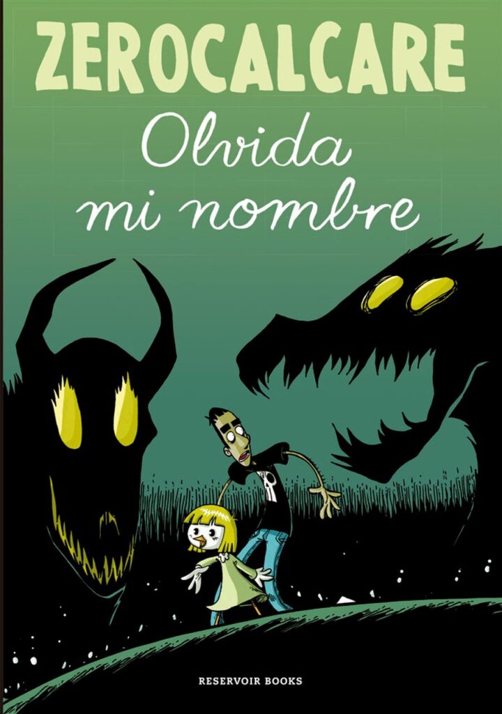 Olvida mi nombre – Reservoir Books