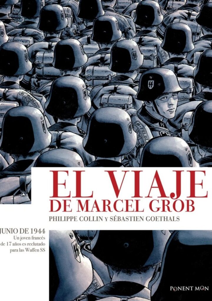 El viaje de Marcel Grob – Ponent Mon