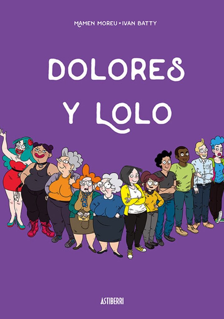 Dolores y Lolo – Astiberri