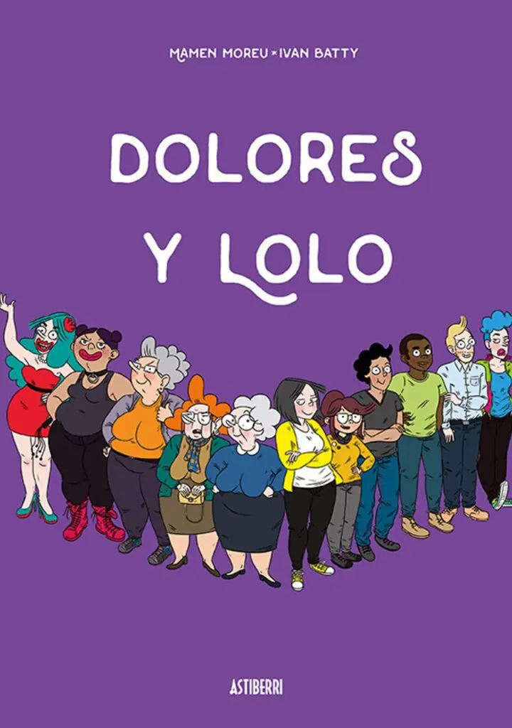 Dolores y Lolo – Astiberri