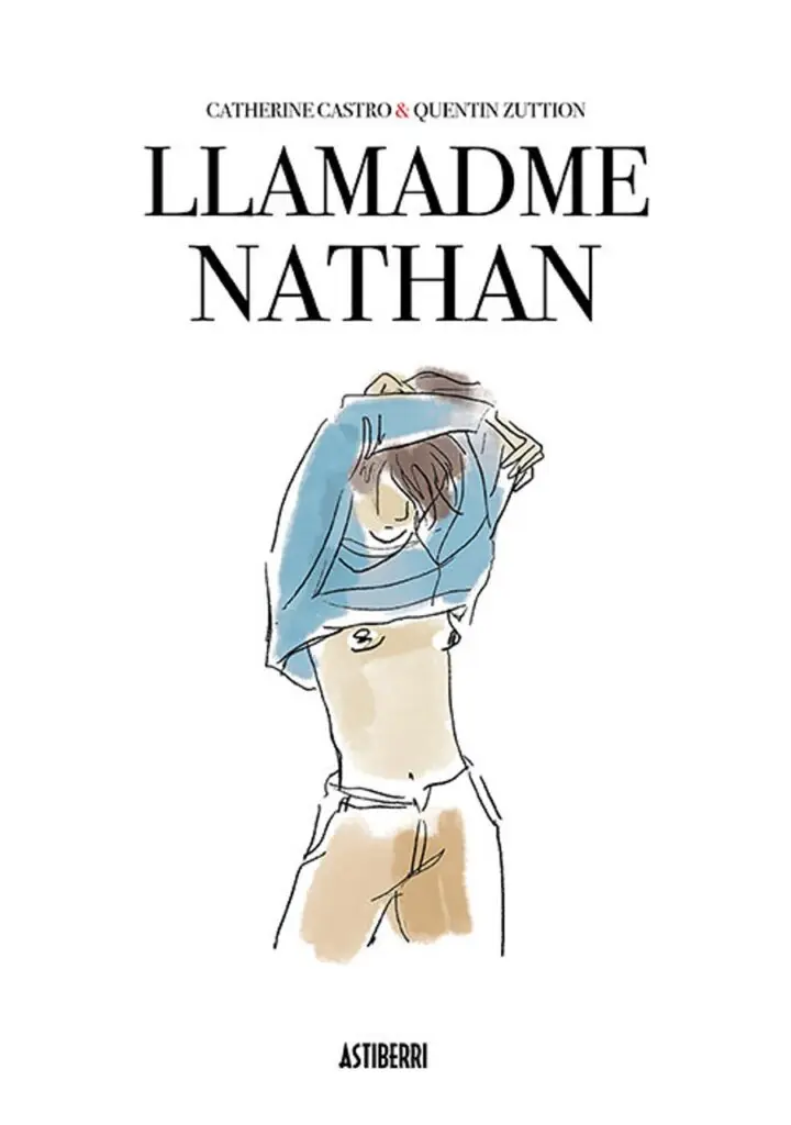 Llamadme Nathan – Astiberri