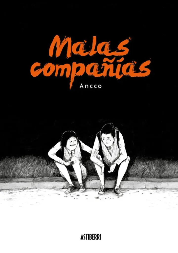Malas compañías – Astiberri