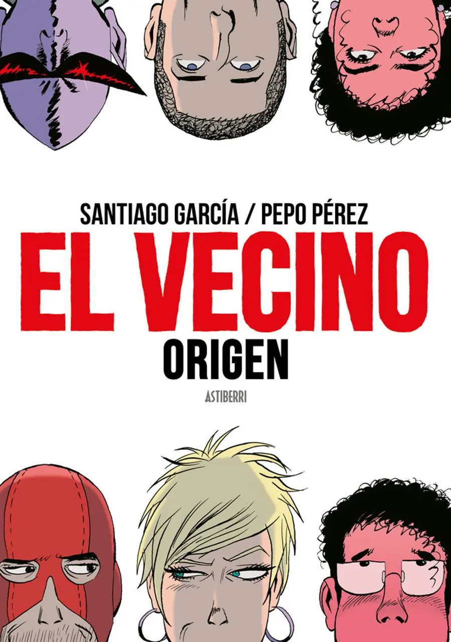 El Vecino. Origen – Astiberri