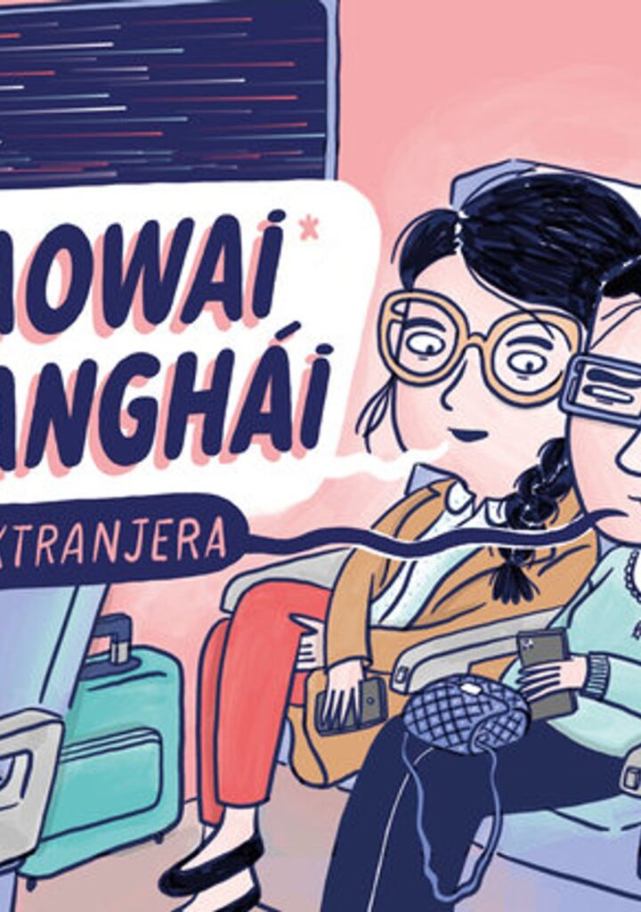 Una laowai en Shanghái – Astiberri