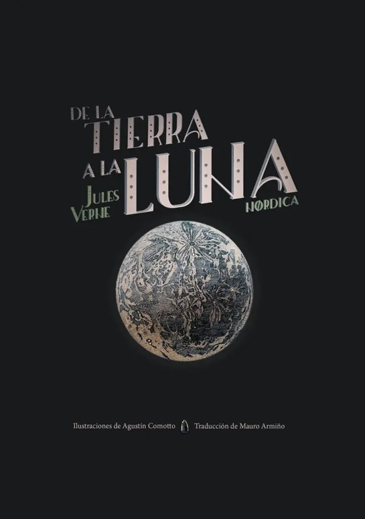 De la tierra a la luna – Nórdica Libros