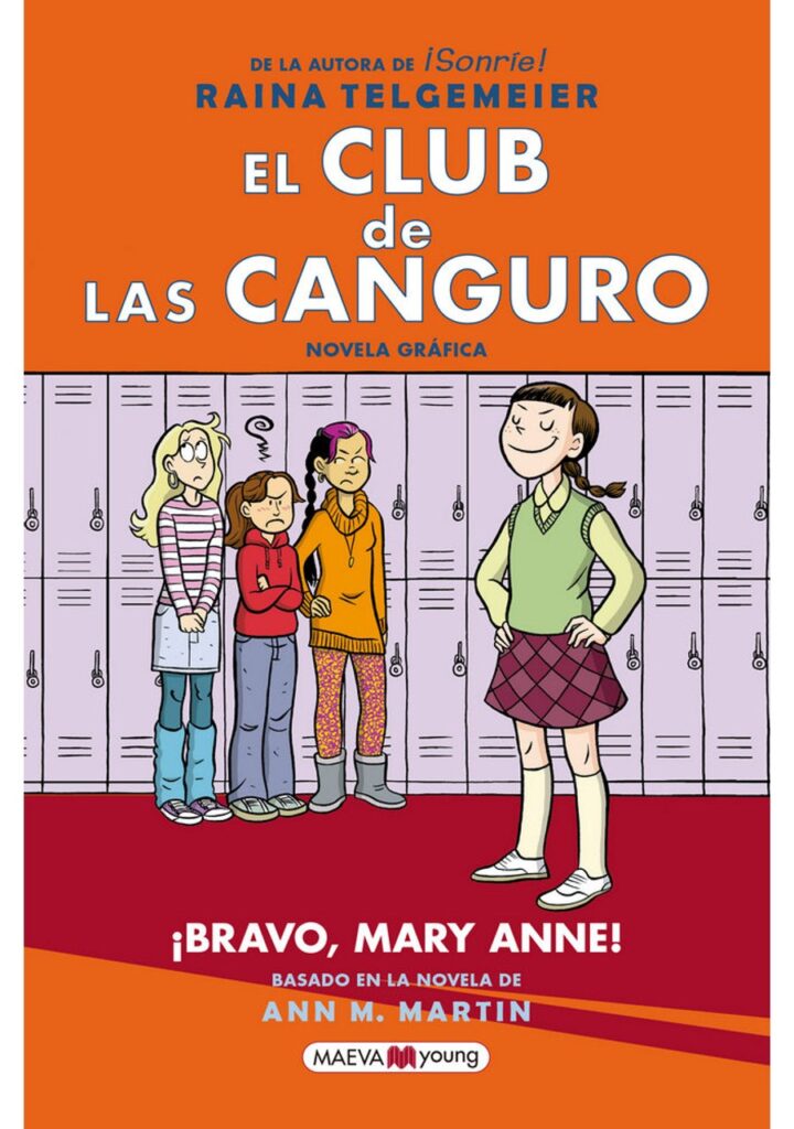 El Club de las Canguro 3: ¡Bravo, Mary Anne! – Maeva Ediciones
