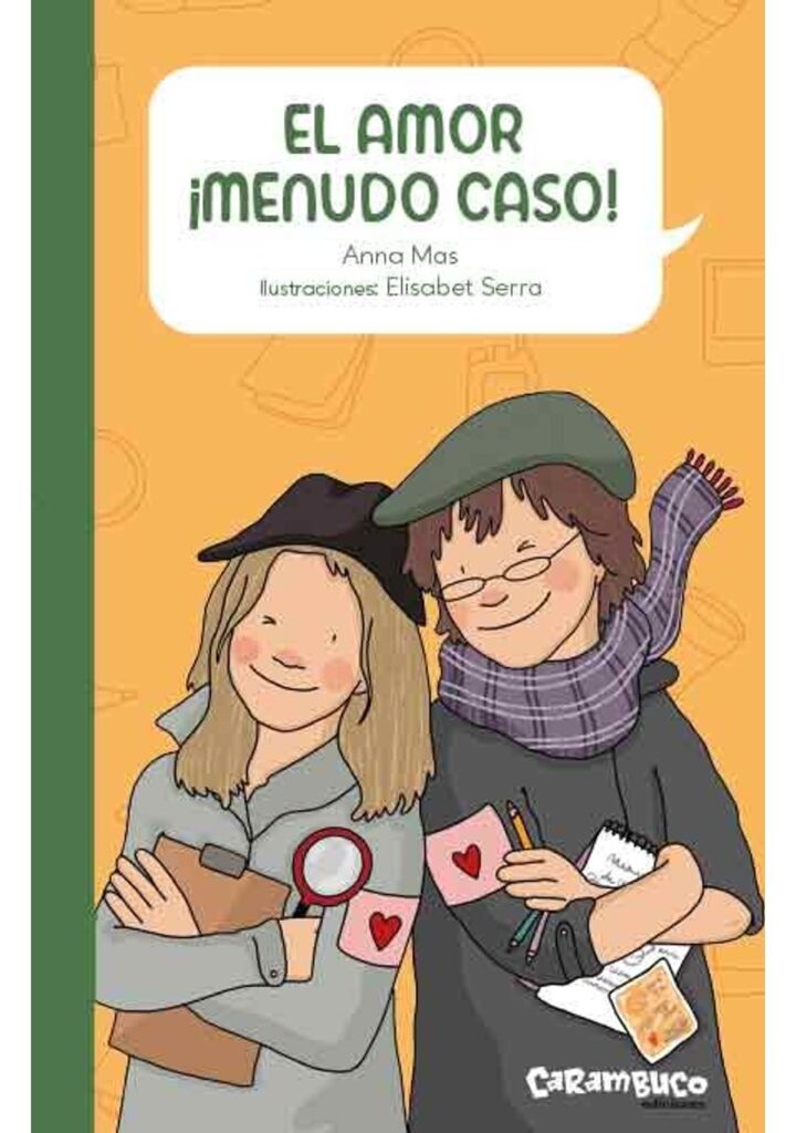 El Amor Menudo Caso – Carambuco Ediciones