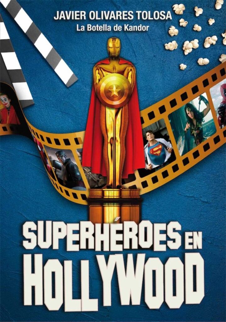 Superheroes en hollywood – Plan B Publicaciones