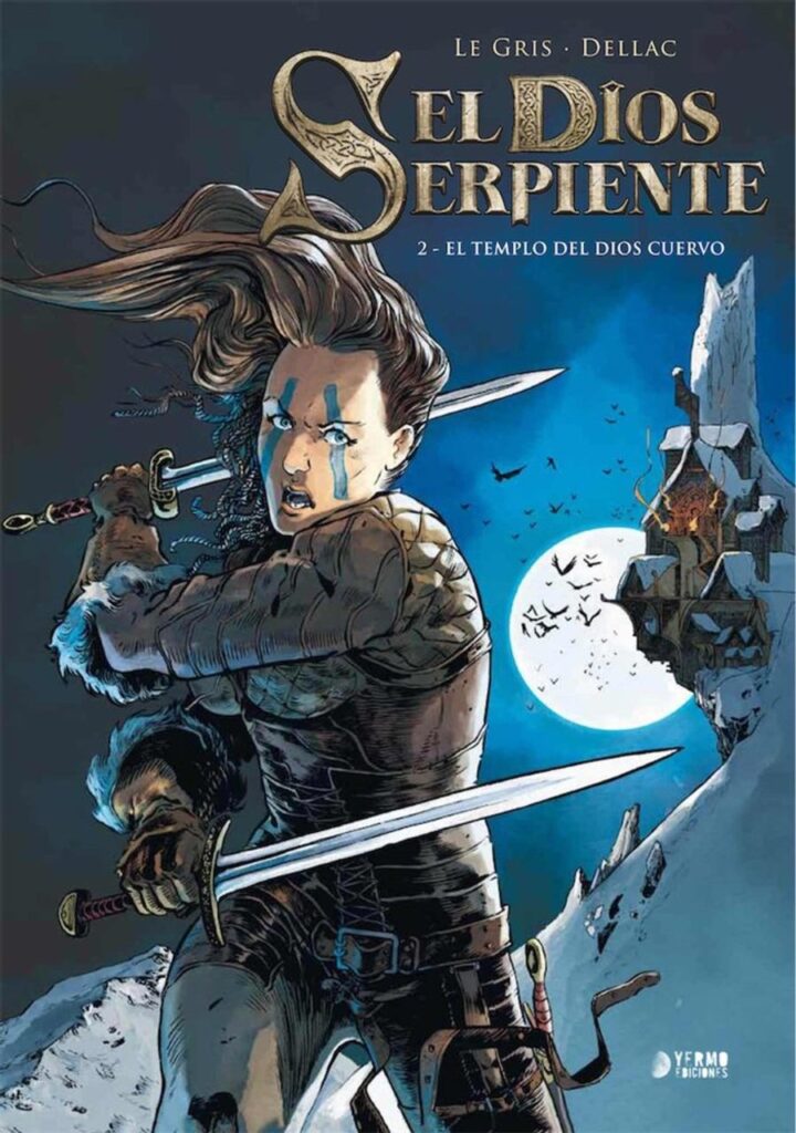 El Dios Serpiente 02: El Templo del Dios Cuervo – Yermo Ediciones