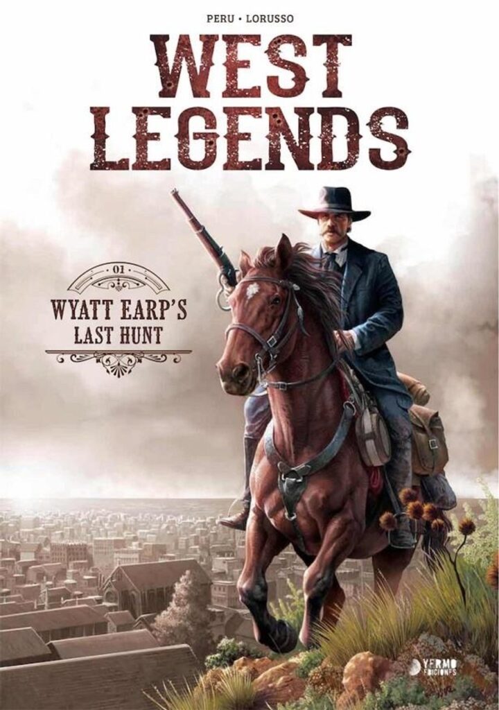 West Legends 01 (Wyatt Earp's Last Hunt) – Yermo Ediciones