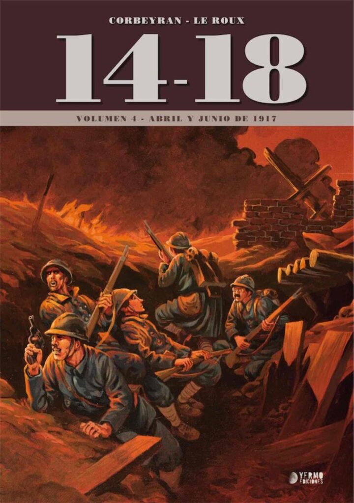 14-18 Vol. 4 (Abril y Junio de 1917) – Yermo Ediciones