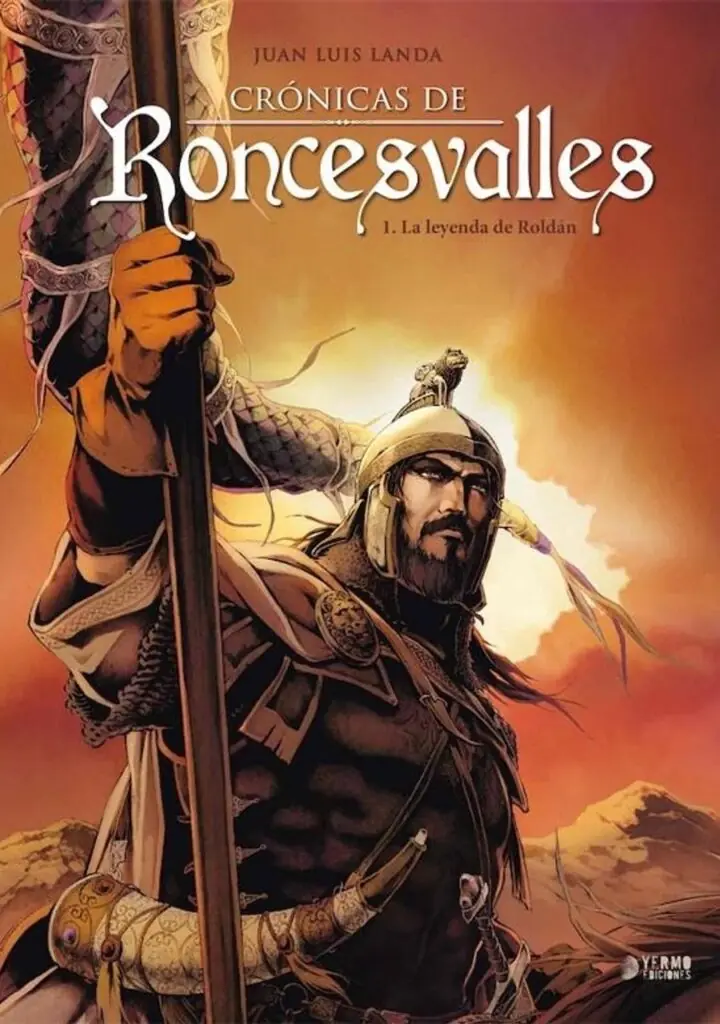Crónicas de Roncesvalles 01 (La Leyenda de Roldán Nueva Edición) – Yermo Ediciones