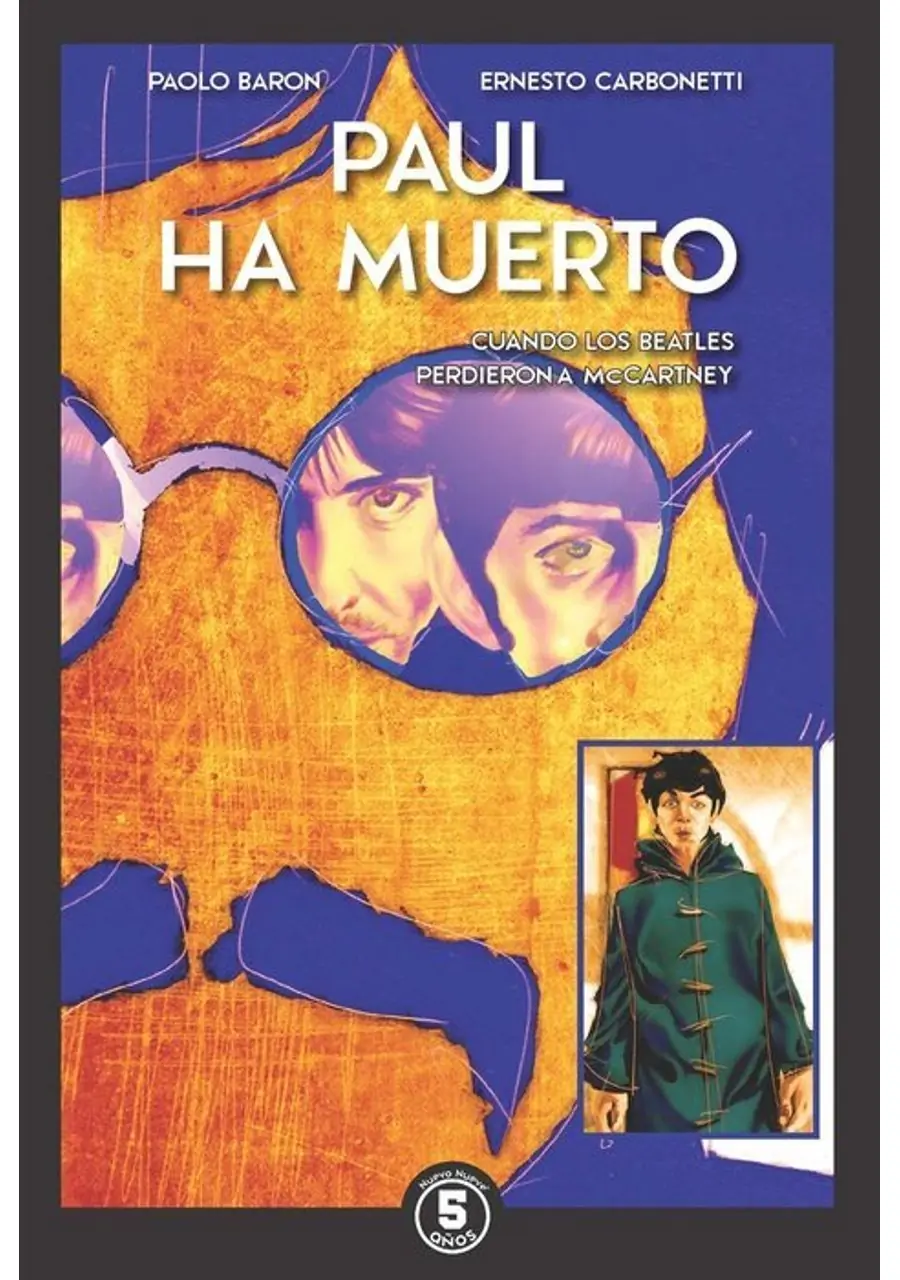 Paul ha muerto – Nuevo Nueve