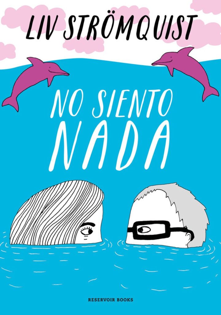 No Siento Nada – Reservoir Books