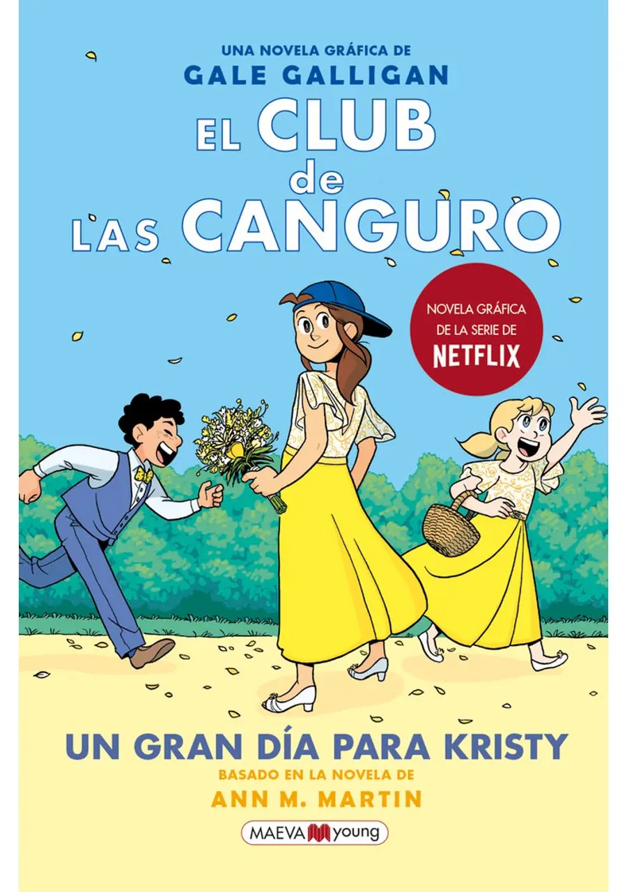 El Club de las Canguro 6: Un Gran Dia para Kristy – Maeva Ediciones