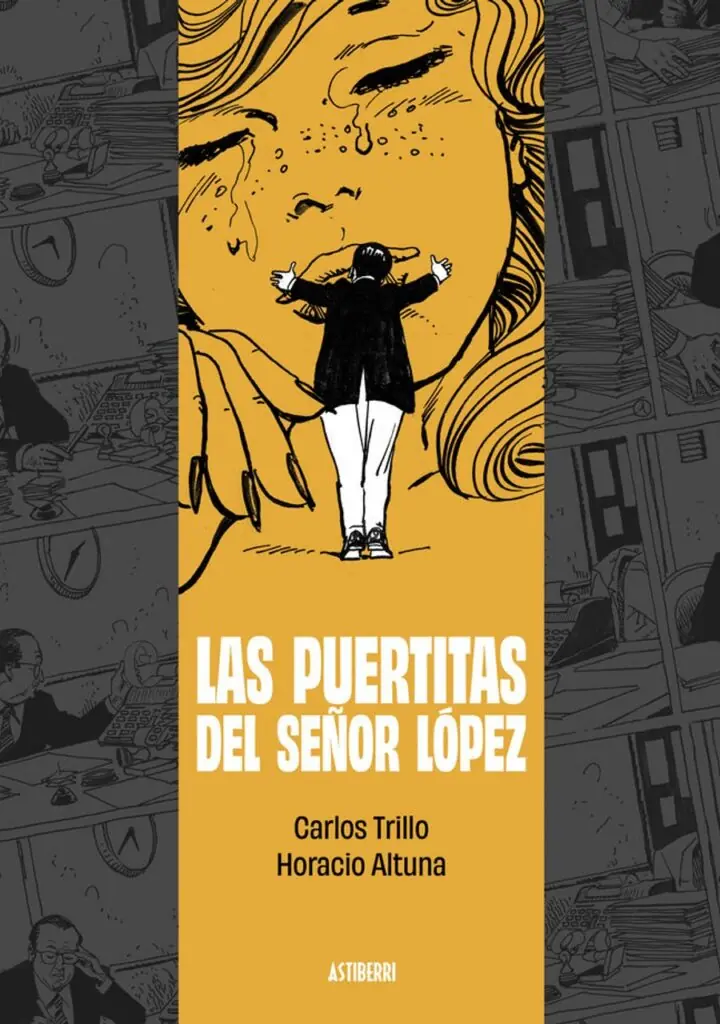 Las Puertitas del Señor López – Astiberri