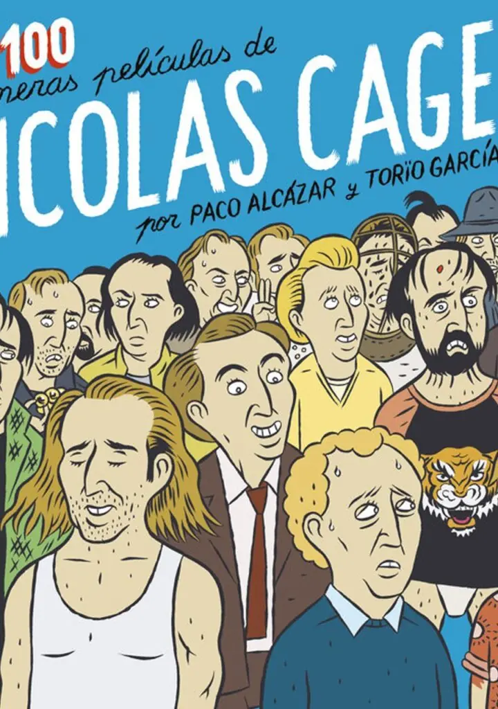 Las 100 Primeras Películas de Nicolás Cage – Astiberri