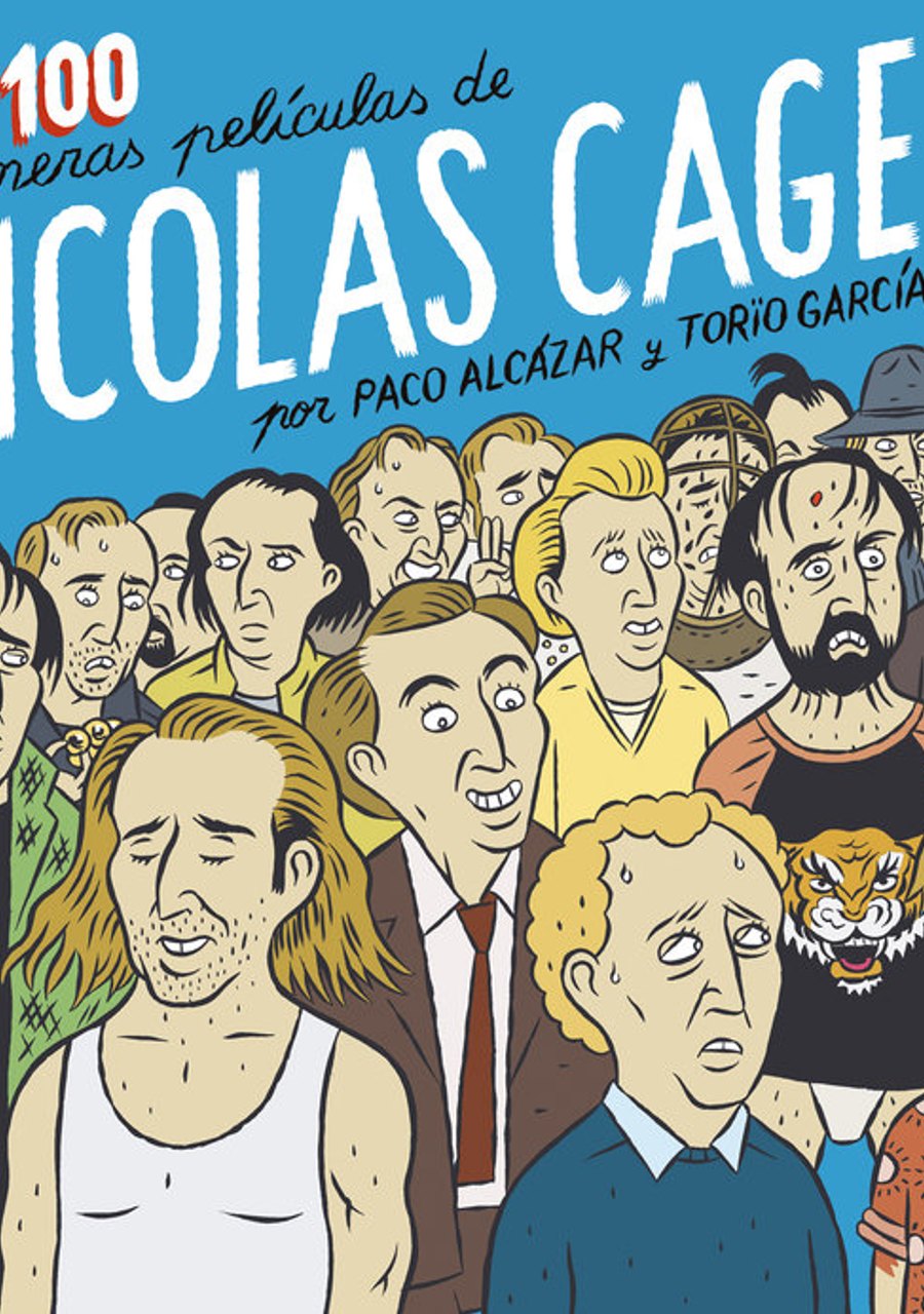 Las 100 Primeras Películas de Nicolás Cage – Astiberri