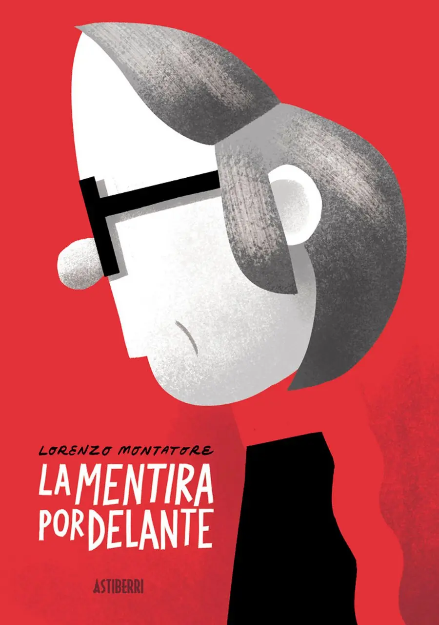 La Mentira por Delante – Astiberri