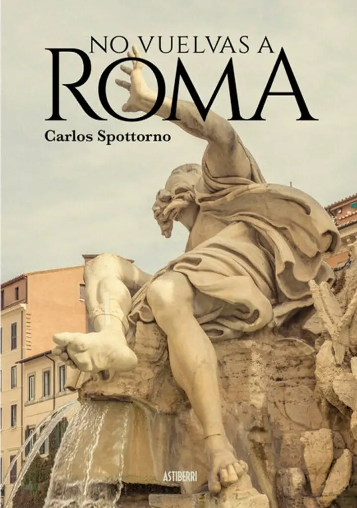 No Vuelvas a Roma – Astiberri