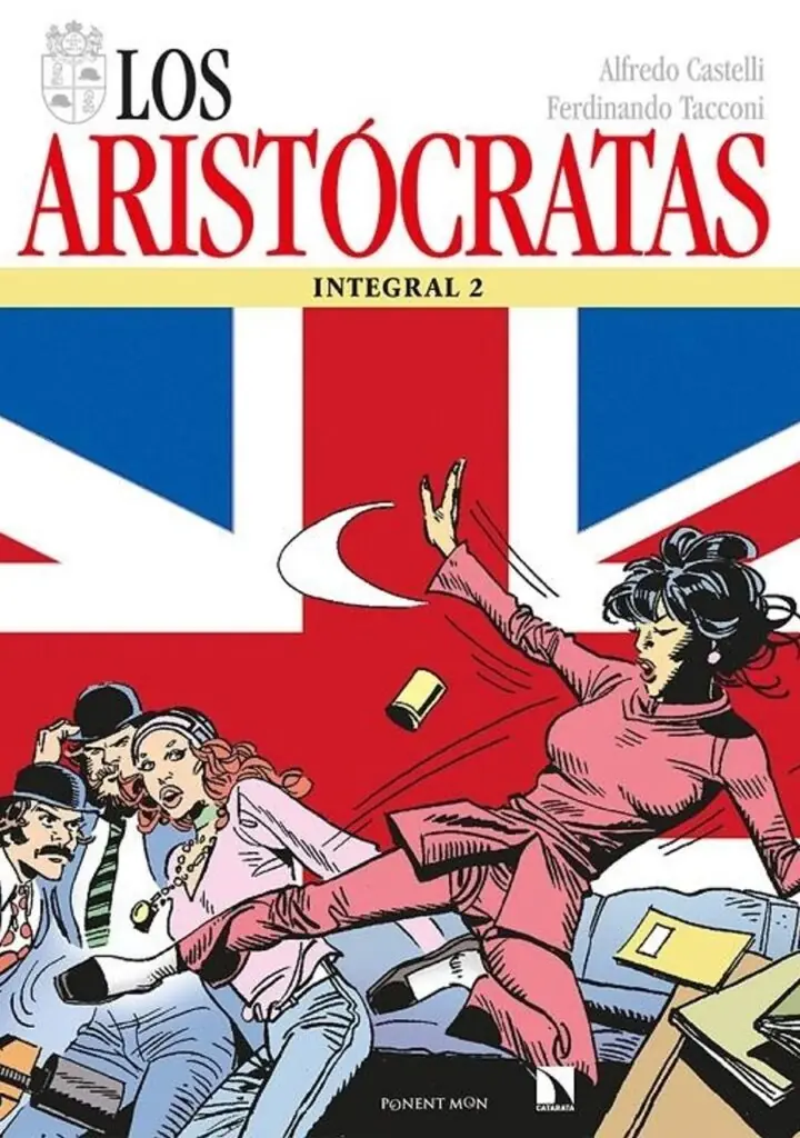 Los Aristócratas Integral 02 – Ponent Mon
