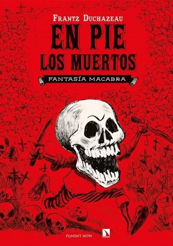 En Pie los Muertos – Ponent Mon