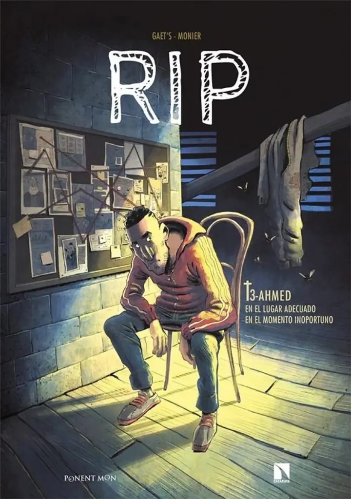 Rip 03 (Ahmed, en el Lugar Adecuado, en Elmomento Inoportuno) – Ponent Mon