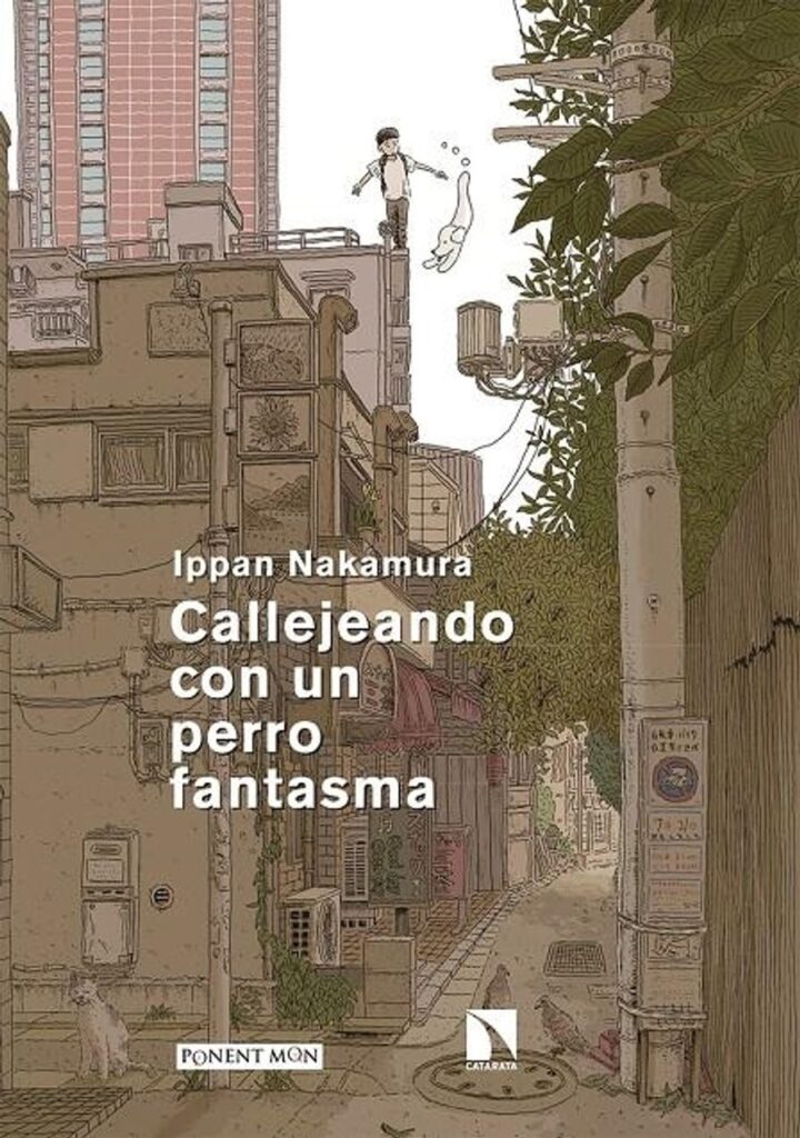 Callejeando con un Perro Fantasma – Ponent Mon