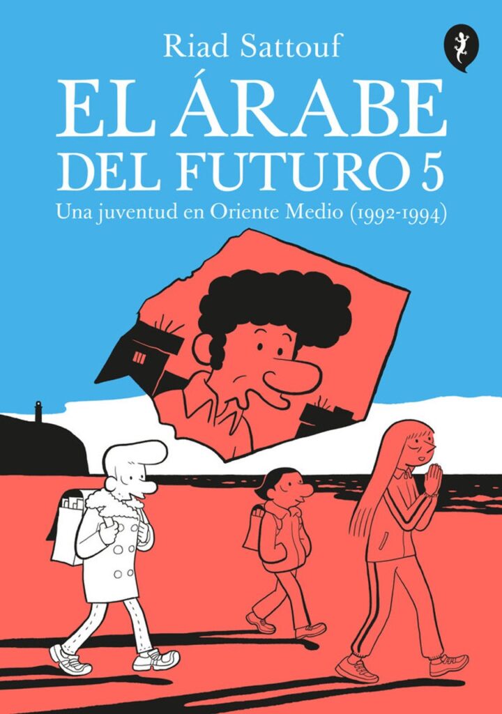 El Árabe del Futuro 05 – Salamandra