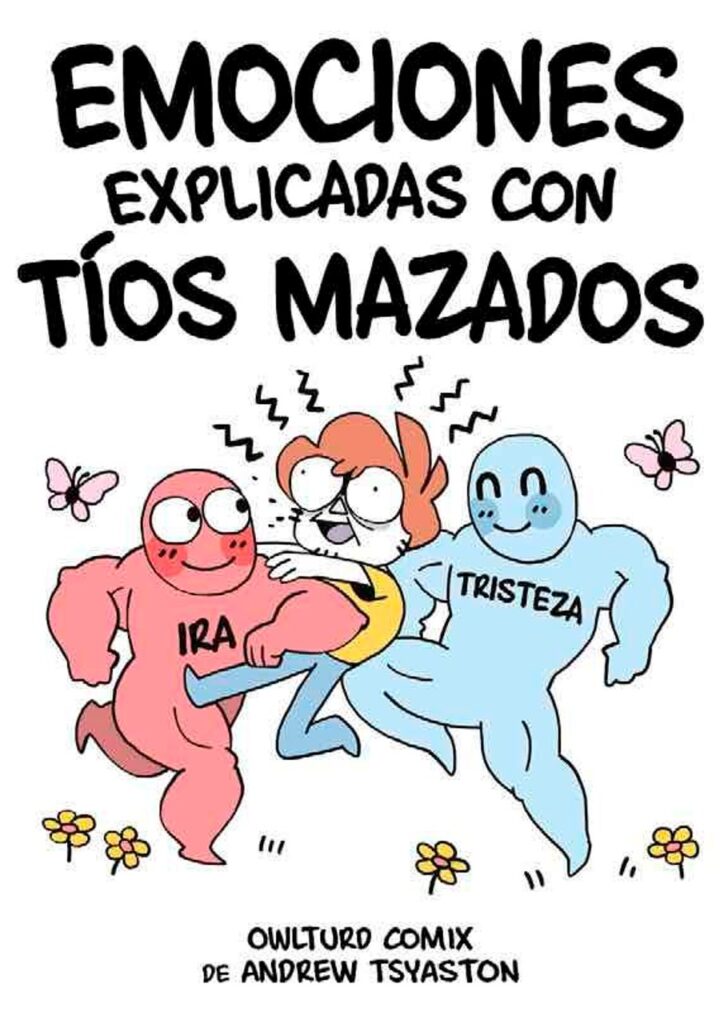Emociones explicadas con tíos mazaos – Fandogamia