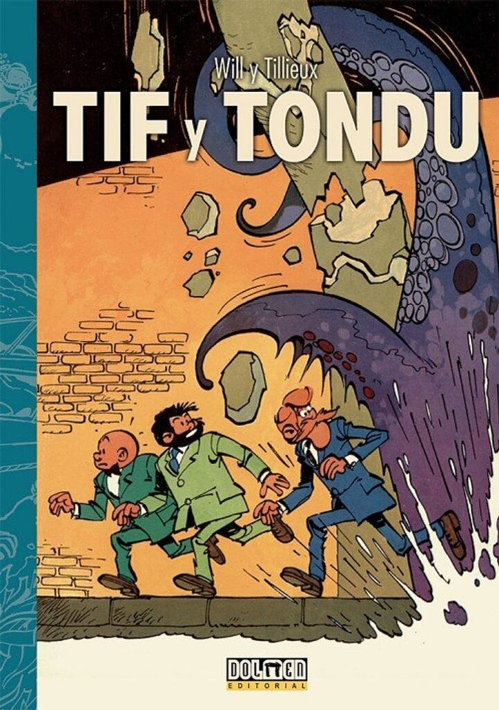 Tif y Tondu 02. Investigaciones a Través del Mundo – Plan B Publicaciones