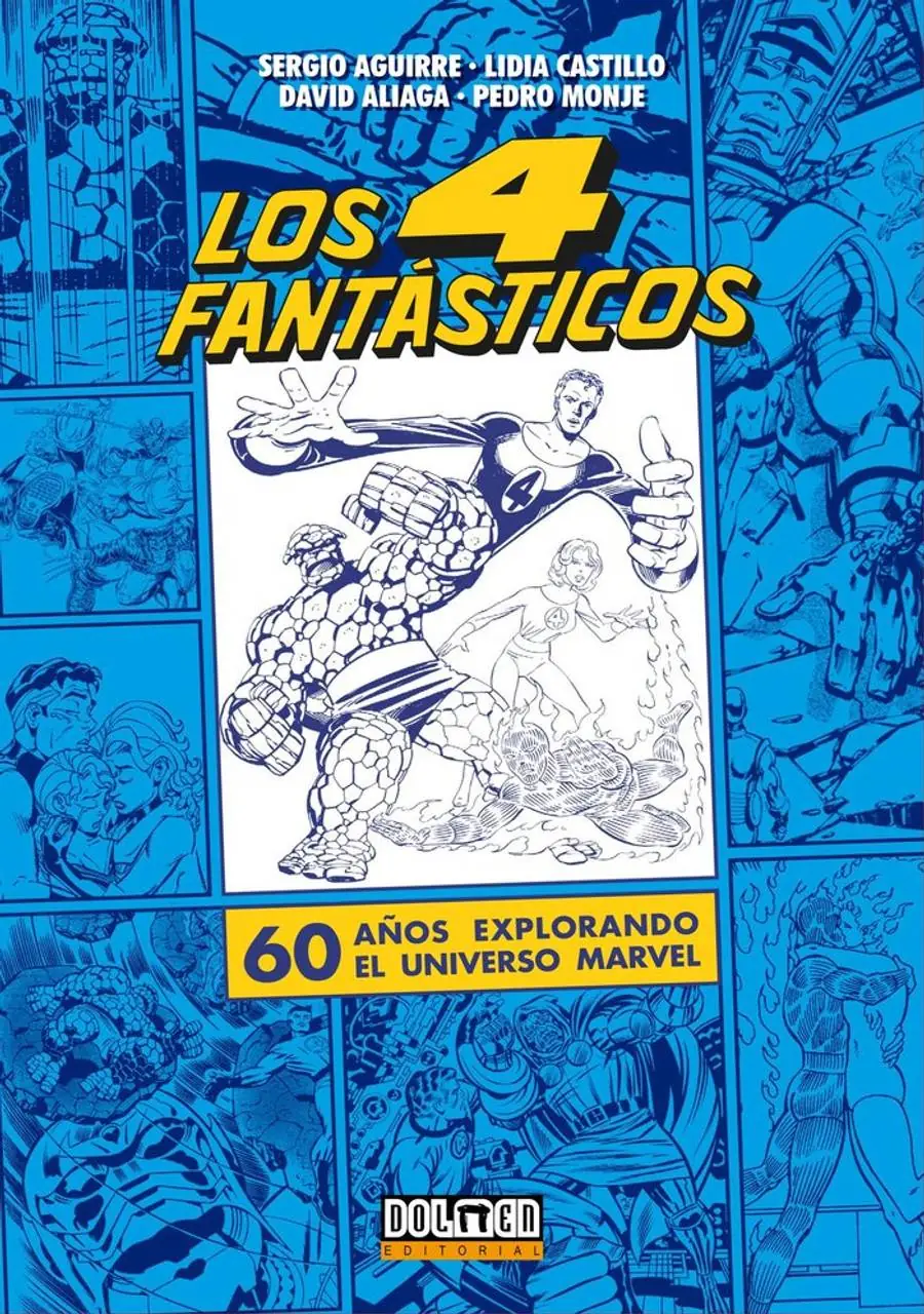 Los Cuatro Fantásticos – Dolmen Editorial