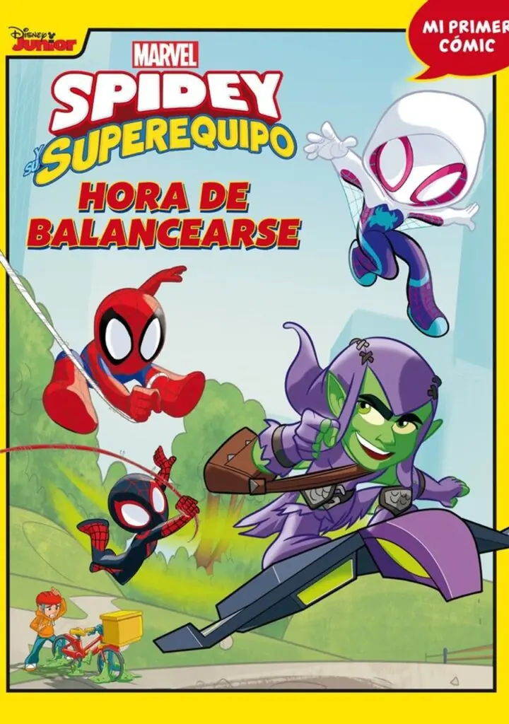 Spidey y su Superequipo. Hora de Balancearse – Libros Disney