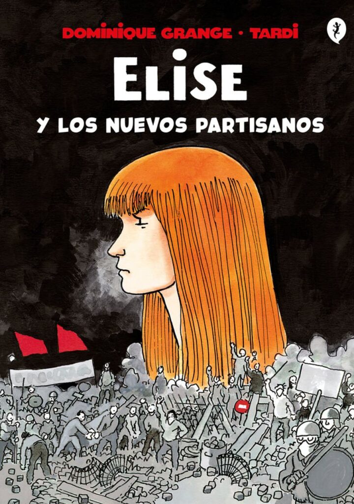 Elise y los nuevos partisanos – Salamandra