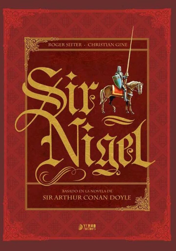 Sir Nigel Integral – Yermo Ediciones