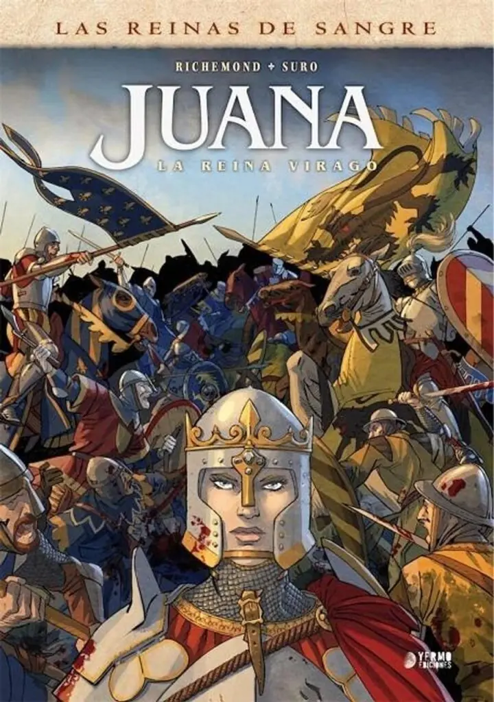 Juana, la Reina Virago Integral – Yermo Ediciones