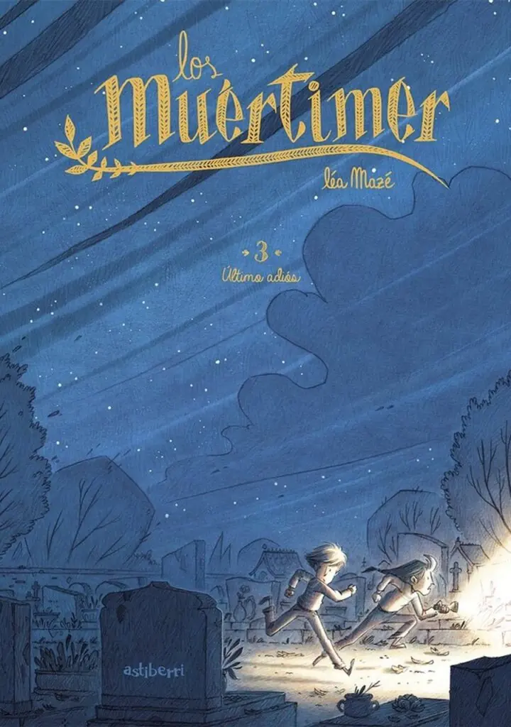 Los Muértimer 3 los Último Adiós – Astiberri