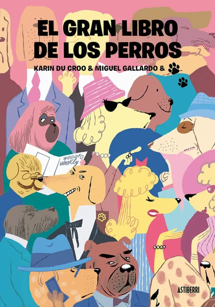 El Gran Libro de los Perros – Astiberri