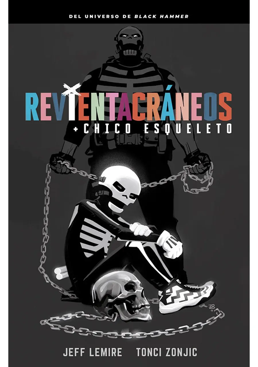 Revientacráneos y el Chico Esqueleto – Astiberri