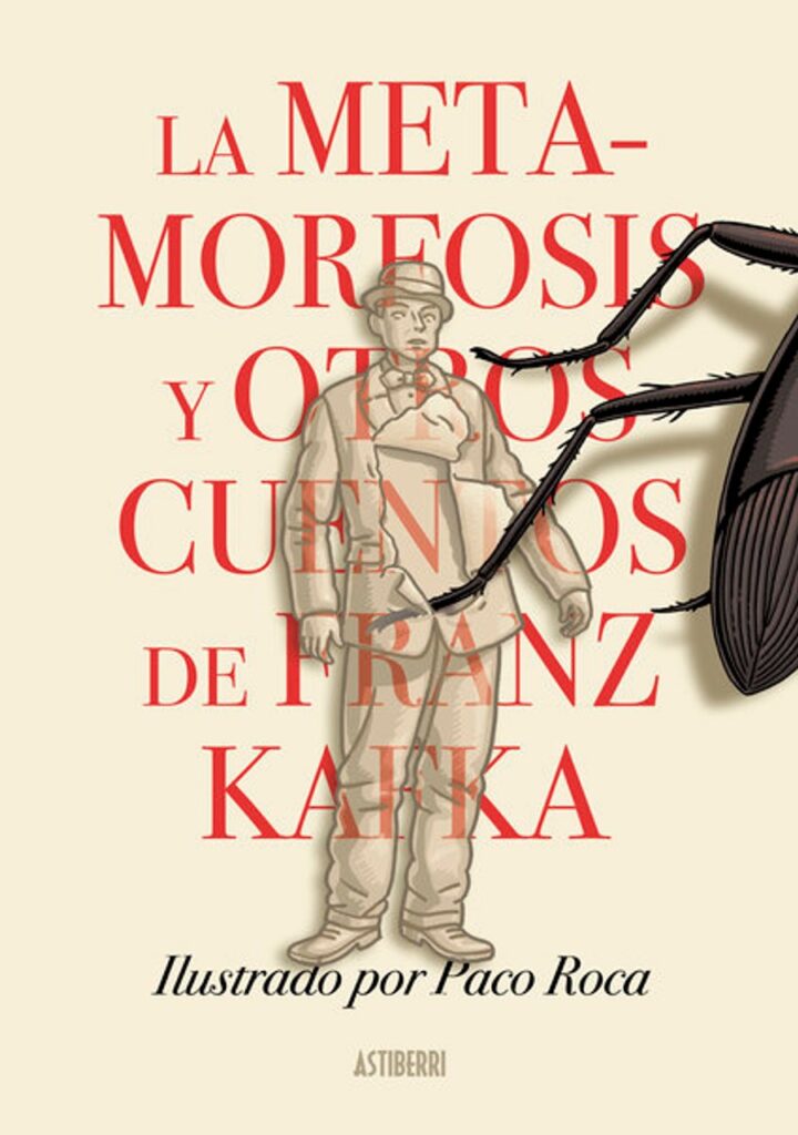 La Metamorfosis y Otros Cuentos de Franz Kafka – Astiberri