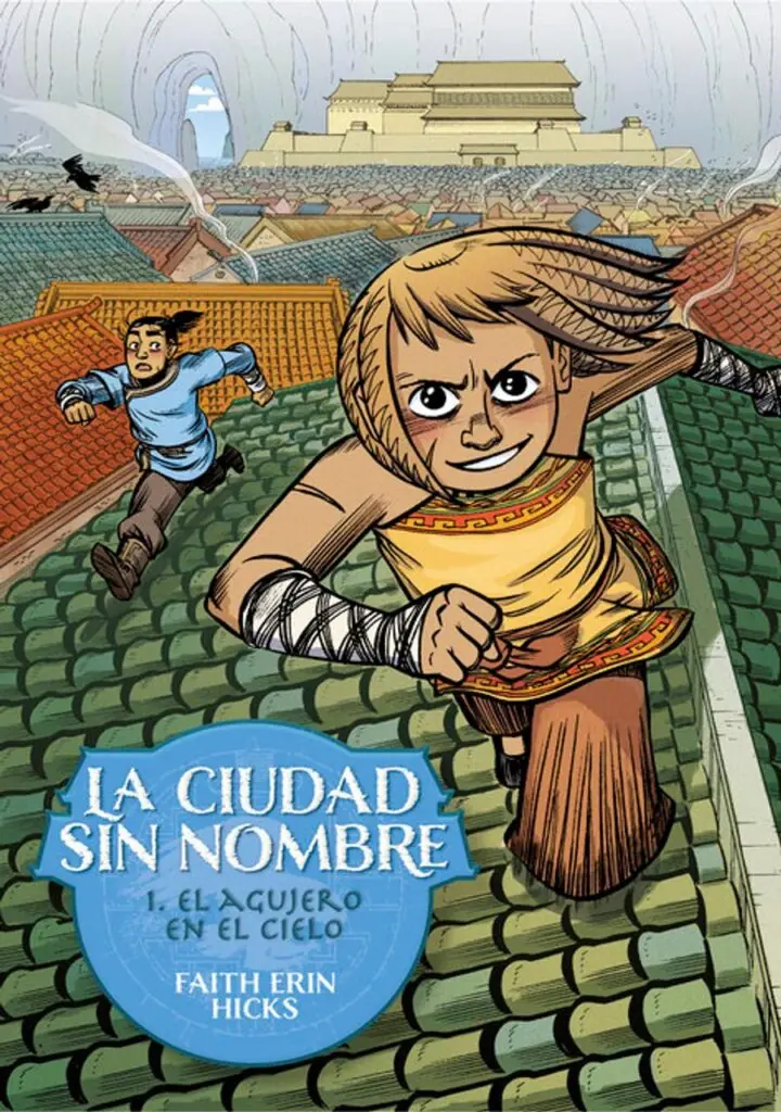 La Ciudad sin Nombre 1. El Agujero en el Cielo – Astiberri