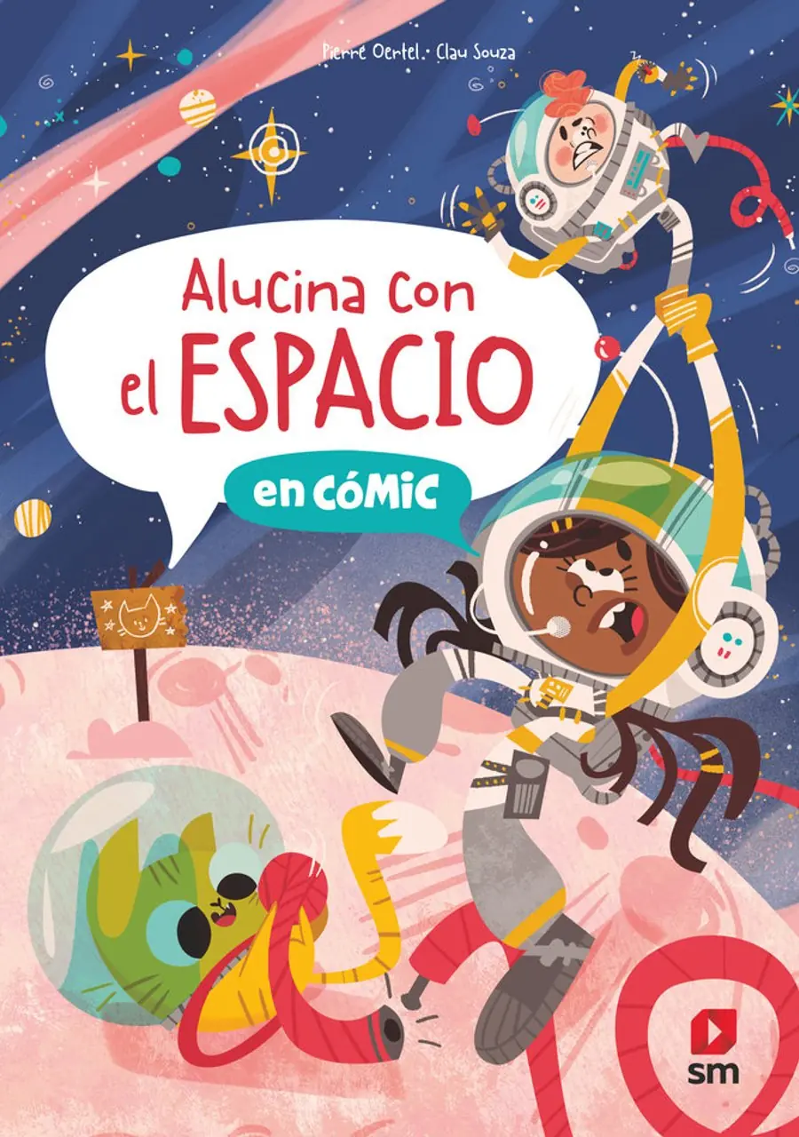 Alucina con el espacio – Ediciones SM