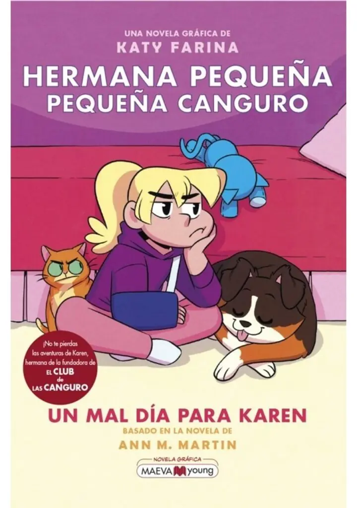 Hermana Pequeña Pequeña Canguro 3 un Mal Dia para Karen – Maeva Ediciones