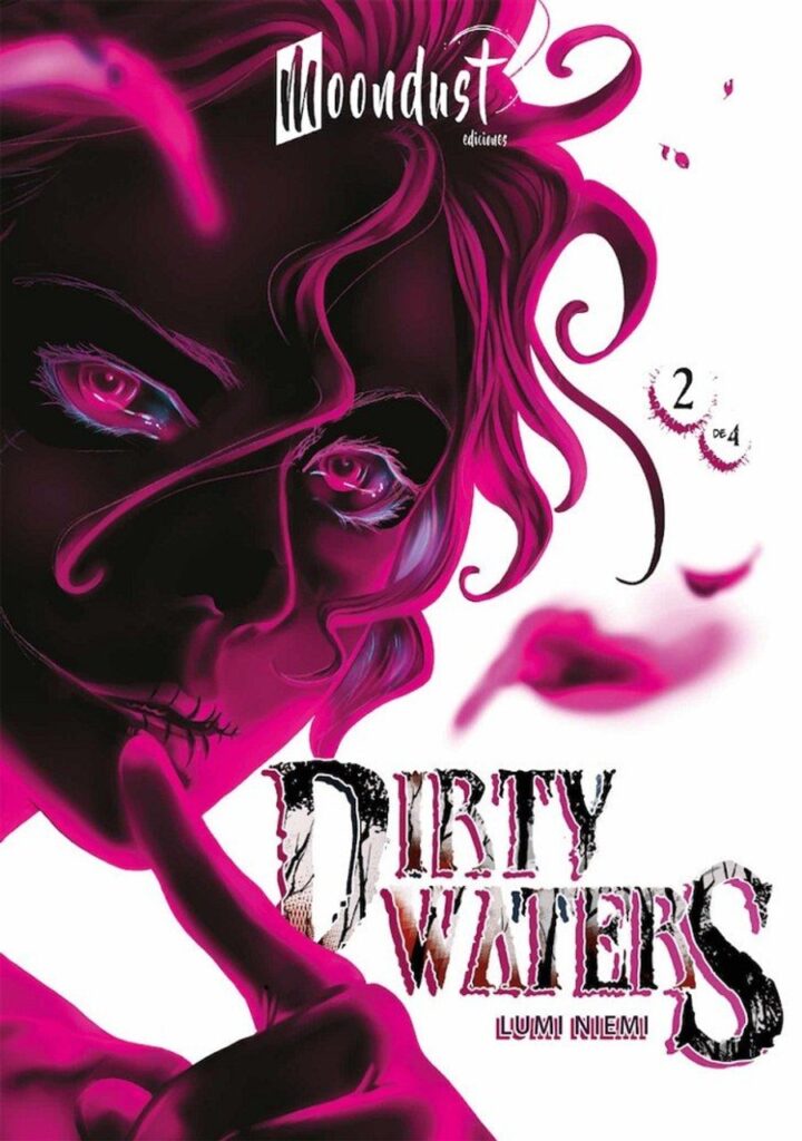 Dirty Waters – Moondust Ediciones