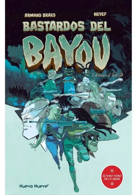 Bastardos del Bayou 03 – Nuevo Nueve