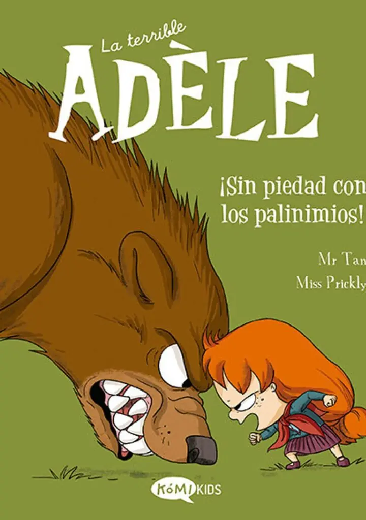 La Terrible Adele 7 sin Piedad con los Pavinimios – Komikids