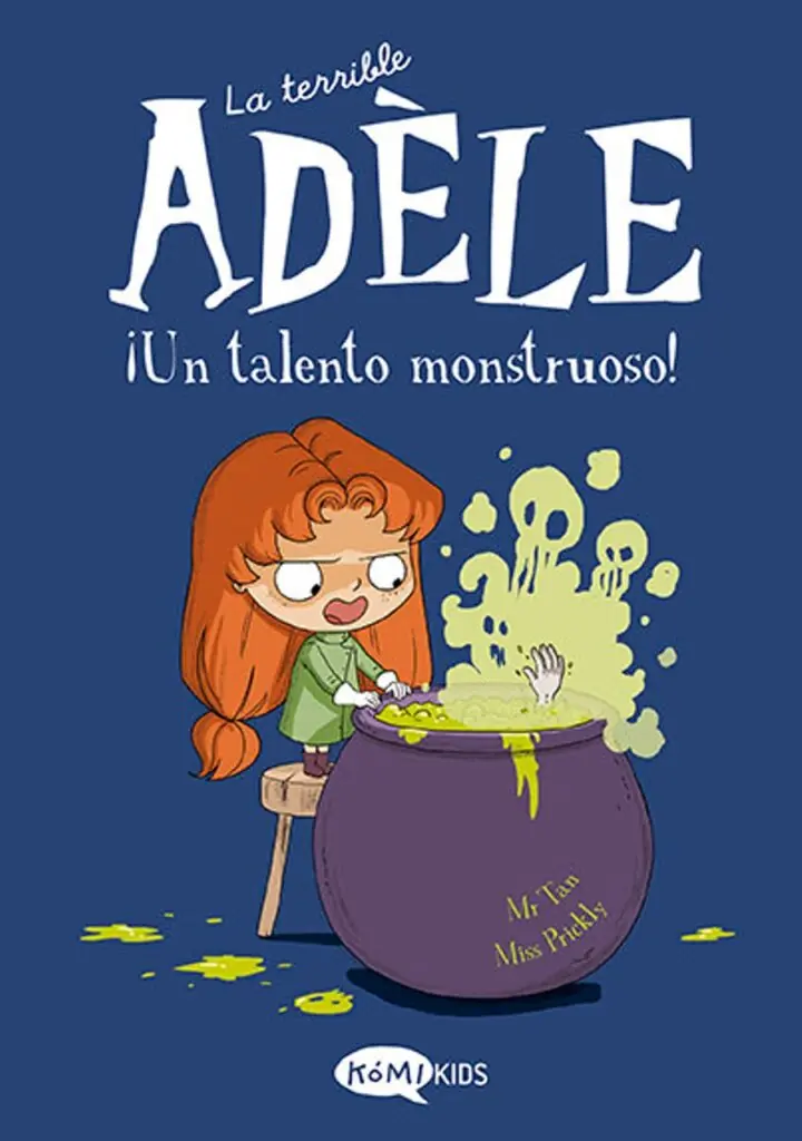 La Terrible Adele 6 un Talento Monstruoso – Komikids