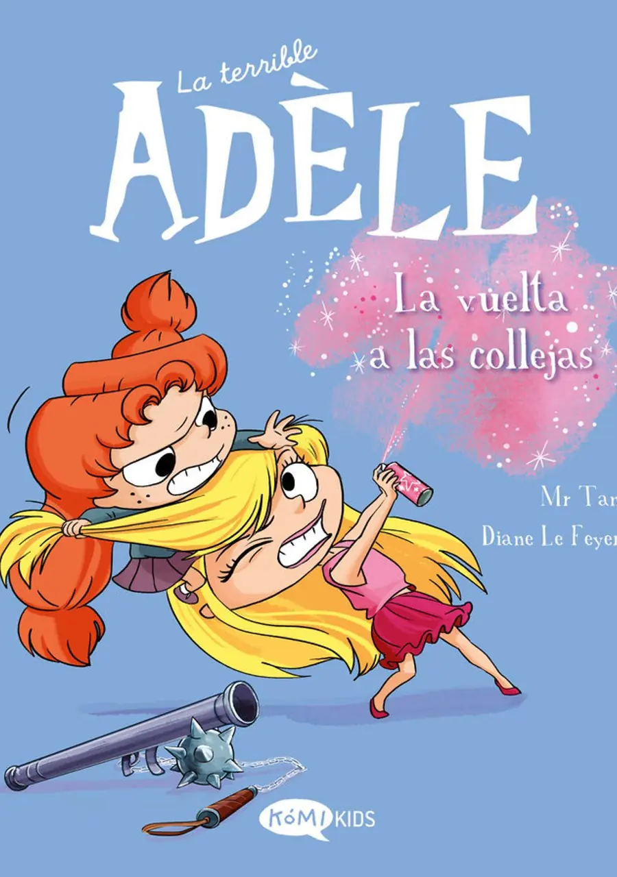 La Terrible Adele 9 la Vuelta a las Collejas – Komikids