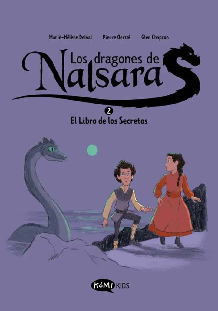 Los Dragones de Nalsara 2 el Libro de los Secretos – Komikids