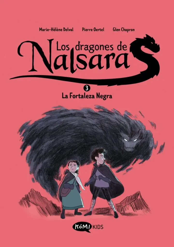 Los dragones de Nalsara 3. La Fortaleza Negra – Komikids